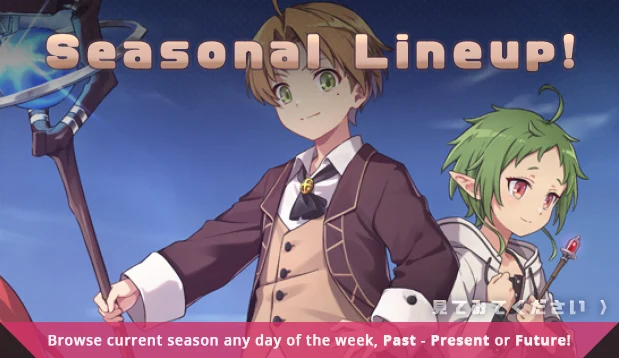 Seasonal Anime Lineup