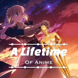 A Lifetime of Anime