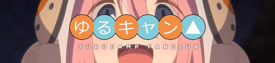 Yuru Camp Fanclub △ Preview