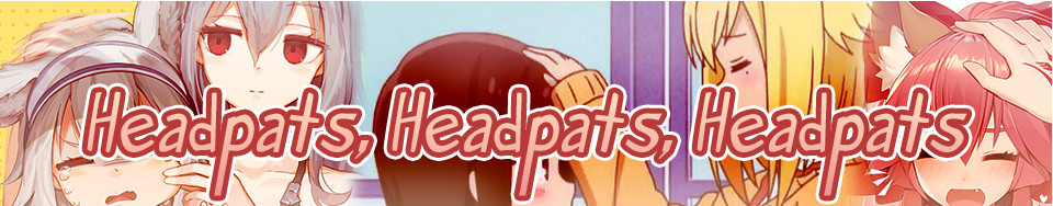 Headpats Headpats and Headpats Preview